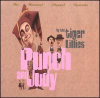 The Tiger Lillies - Punch and Judy lyrics