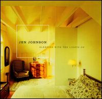 Jen Johnson - Sleeping with the Lights On lyrics