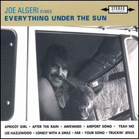 Joe Algeri - Everything Under the Sun lyrics