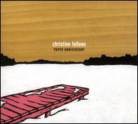 Christine Fellows - Paper Anniversary lyrics