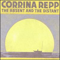 Corrina Repp - Absent and the Distant lyrics