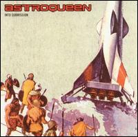 Astroqueen - Into Submission lyrics