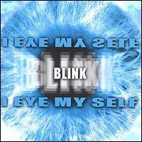 Blink - I Eye My Self lyrics