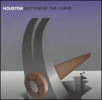 Houston - Bottom of the Curve lyrics