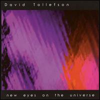 David Tollefson - New Eyes on the Universe lyrics
