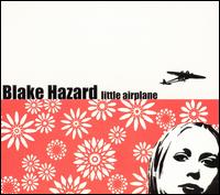 Blake Hazard - Little Airplane lyrics