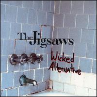 Jigsaws - Wicked Alternative lyrics