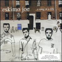 Eskimo Joe - A Song Is a City lyrics