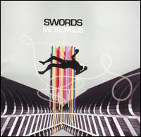 The Swords - Metropolis lyrics
