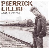 Pierrick Lilliu - Besoin d'Espace lyrics