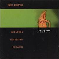 Bruce Anderson - Strict lyrics