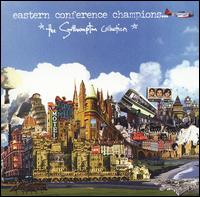 Eastern Conference Champions - The Southhampton Collection lyrics