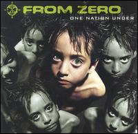 From Zero - One Nation Under lyrics