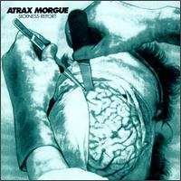 Atrax Morgue - Sickness Report lyrics