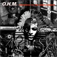 O.H.M. - Grounded to the Inner Current lyrics