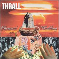 Thrall - Chemical Wedding lyrics