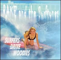 Rake & the Surftones - Surfers Drive Woodies lyrics