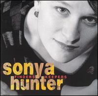 Sonya Hunter - Finders, Keepers lyrics