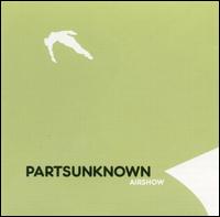 Parts Unknown - Airshow lyrics