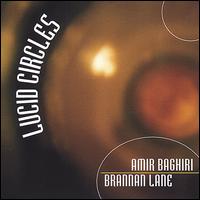 Amir Baghiri - Lucid Circles lyrics