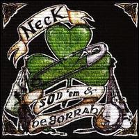 Neck - Sod 'Em & Begorrah lyrics