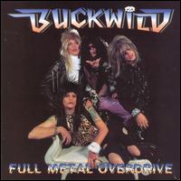 Buck Wild - Full Metal Overdrive lyrics