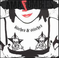 Amazombies - Bitches and Stitches lyrics