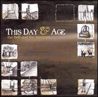 This Day and Age - The Bell and the Hammer lyrics