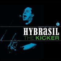 Hybrasil - The Kicker lyrics