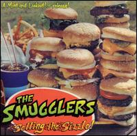 The Smugglers - Selling the Sizzle! lyrics