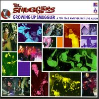 The Smugglers - Growing up Smugglers: 10 Year Anniversary Live lyrics