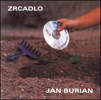 Jan Burian - Zrcadlo lyrics