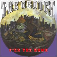 The Grouch - Fuck the Dumb lyrics