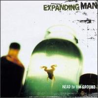 Expanding Man - Head to the Ground lyrics