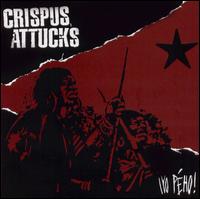 Crispus Attucks - Yo Peho lyrics