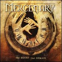 Mercenary - The Hours That Remain lyrics