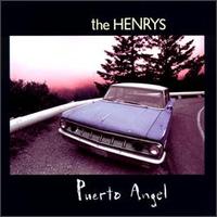 The Henrys - Puerto Angel lyrics
