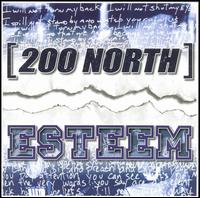 Esteem - 200 North/Esteem lyrics