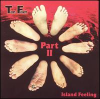 Ten Feet - Island Feeling, Pt. 2 lyrics