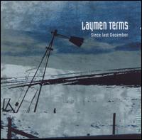 Laymen Terms - Since Last December lyrics