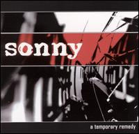 Sonny - Temporary Remedy lyrics