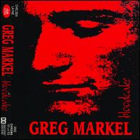 Greg Markel - Bloodcake lyrics