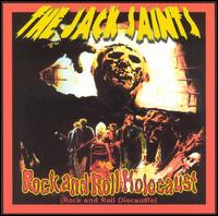 The Jack Saints - Rock & Roll Holocaust lyrics