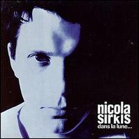 Nicola Sirkis - Dans La Lune lyrics
