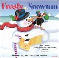 The Countdown Singers - Frosty the Snowman lyrics