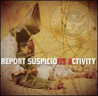Report Suspicious Activity - Report Suspicious Activity lyrics