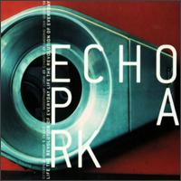 Echo Park - The Revolution of Everyday Life lyrics