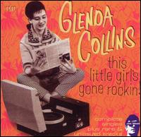 Glenda Collins - This Little Girl's Gone Rockin' lyrics