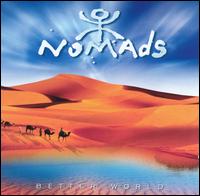 The Nomads - Better World lyrics