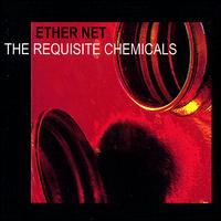 Ether Net - The Requisite Chemicals lyrics